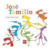 EL SEÑOR JOSÉ TOMILLO - Ivar Da Coll - Ediciones SM