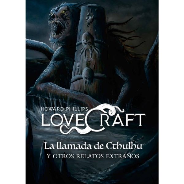 LA LLAMADA DE CTHULHU Y OTROS RELATOS EXTRAÑOS - Howard Phillips Lovecraft - Ed. Panamericana