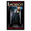 I ROBOT (9780553294385)- Isaac Asimov - Spectra