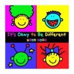 IT´S OKAY TO BE DIFFERENT. Todd Parr, Hachette